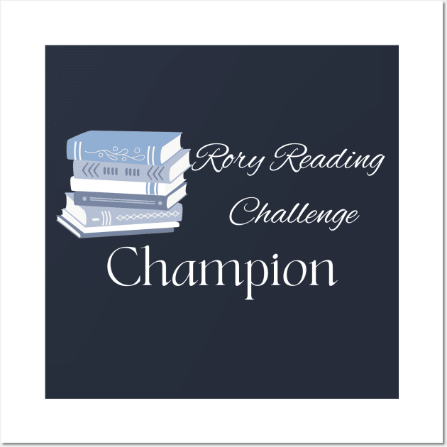 Rory Reading Challenge Champion- Light Book Design Wall Art by Gilmore Book Club